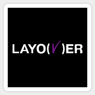 LAYO(V)ER Sticker